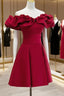 Burgundy A-Line Off Shoulder Satin Short Formal Prom Dress, Burgundy Homecoming Dress