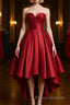 High Low Sweetheart Neck Strapless Backless Satin Red Formal Prom Dresses, Red Graduation Dresses, Red Backless Formal Evening Dresses